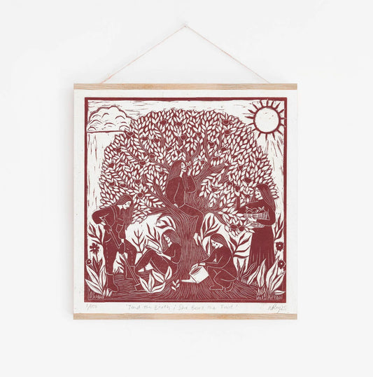 TEND THE EARTH, SHE BEARS THE FRUIT linoprint